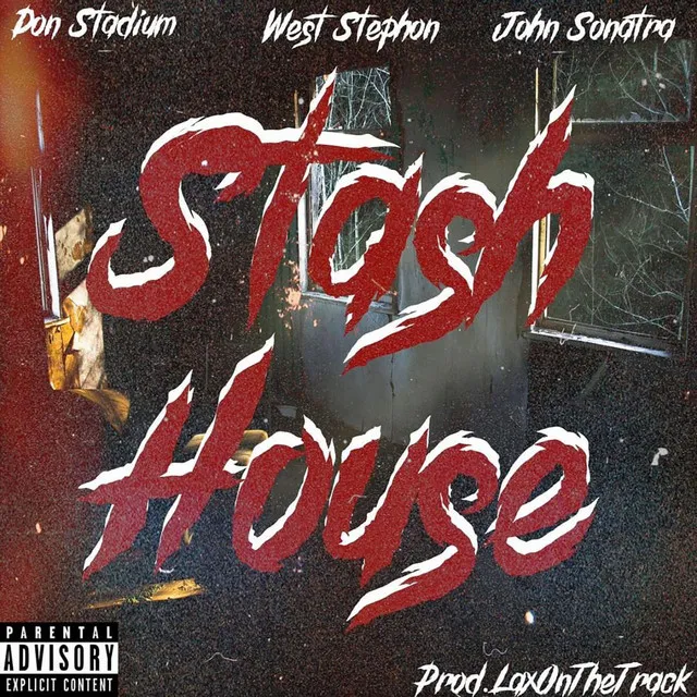 Stash House (feat. King Boo)