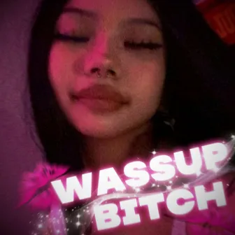 Wassup Bitch by gaspmf