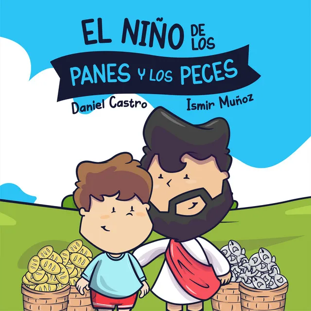 El Niño de Los Panes y Los Peces