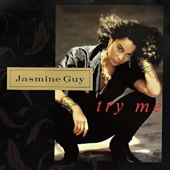 Try Me by Jasmine Guy