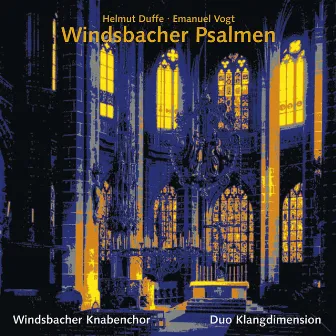 Helmut Duffe, Emanuel Vogt: Windsbacher Psalmen 2 by Emanuel Vogt