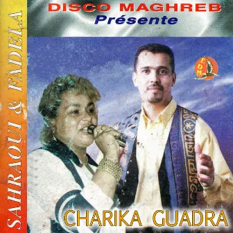 Charika Guadra by Cheba Fadela