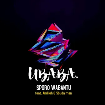 UBABA. by SPORO WABANTU