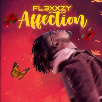 Affection by FL3XXZY