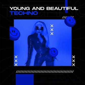 Young And Beautiful (Techno Version) by Technoglobal