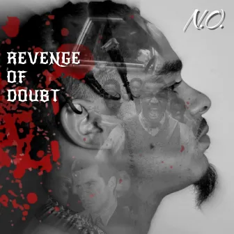 Revenge of Doubt by N.O.