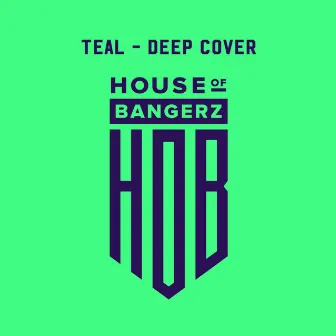 Deep Cover by Teal