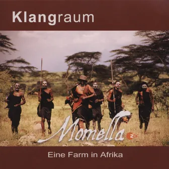 Momella - Eine Farm in Afrika by Klangraum