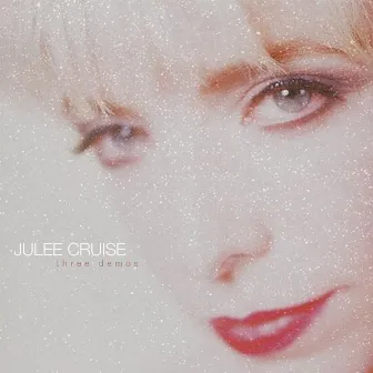 Three Demos by Julee Cruise