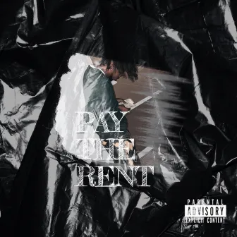 Pay the Rent by YcDaYg