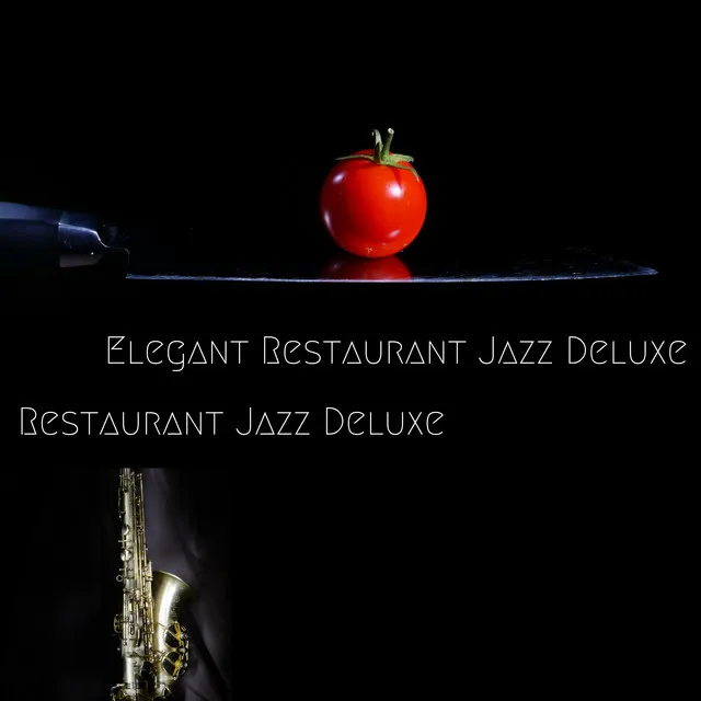 Restaurant Jazz Deluxe