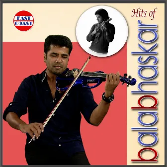 Hits of Balabhaskar by 