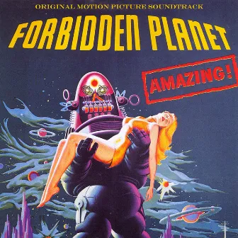 Forbidden Planet - The Original Motion Picture Soundtrack (Remastered) by Bebe Barron