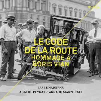 Le Code de la route. Hommage à Boris Vian by Agathe Peyrat