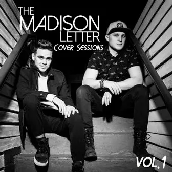 Covers Sessions, Vol. 1 by The Madison Letter