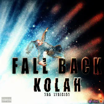 Fall Back by Kolah