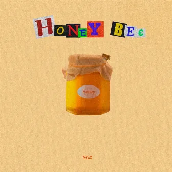 Honeybee by PiLO