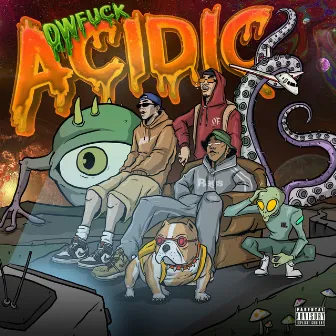 Acidic by Owfuck