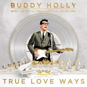 True Love Ways by Buddy Holly