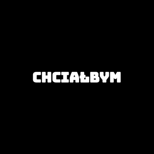 Chciałbym