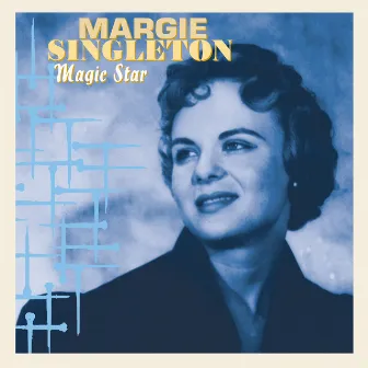 Magic Star by Margie Singleton