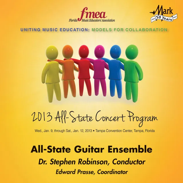 2013 Florida Music Educators Association (FMEA): All-State Guitar Ensemble