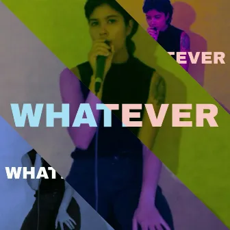 Whatever by Sonia Barcelona