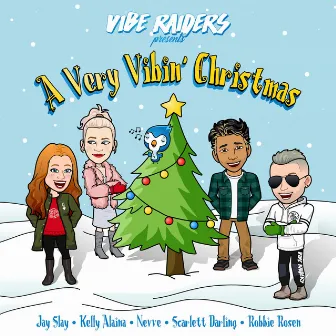 A Very Vibin' Christmas by Jay Slay