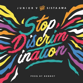 Stop Discrimination by Sista Awa