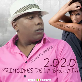 2020 by Principes De La Bachata