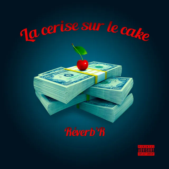 La cerise sur le cake