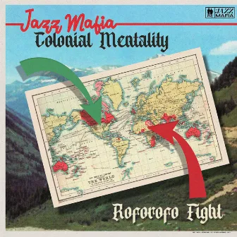 Colonial Mentality / Roforofo Fight by Brass Mafia