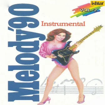 Melody 90, Vol. 2 (Instrumental Version) by Manohari Singh