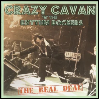 The Real Deal by Crazy Cavan & The Rhythm Rockers