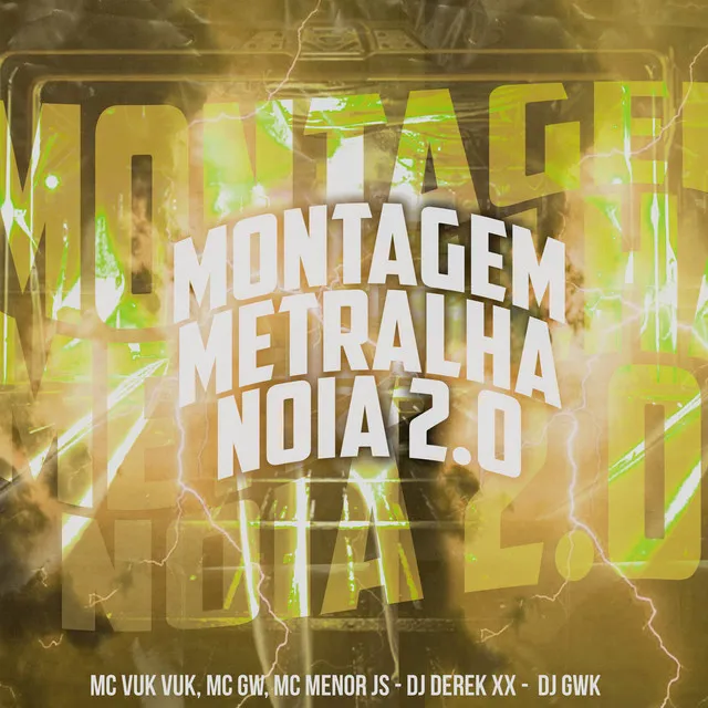 Montagem Metralha Noia 2.0