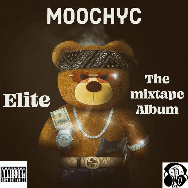 Elite The Mixtape Album