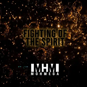 Fighting of the Spirit (From 