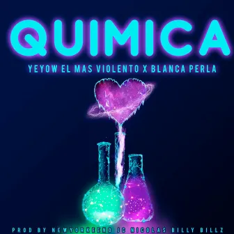 Quimica by Yeyow El Mas Violento