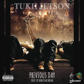 Previous Day by Tukii Jetson