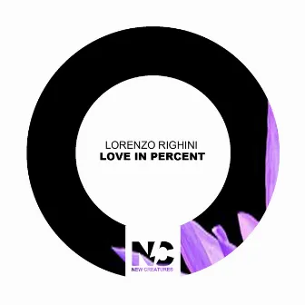 Love In Percent by Lorenzo Righini