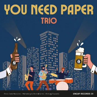 You Need Paper by Piero Delle Monache