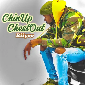 Chin Up Chest Out by Riiyoo