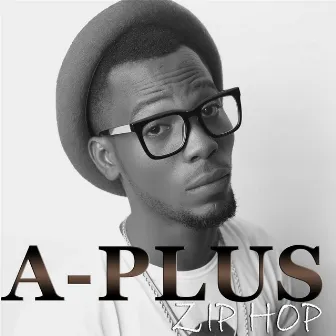 Zip Hop by A-Plus