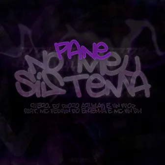 PANEE NO MEU SISTEMA (Live) by Mc Kn bh