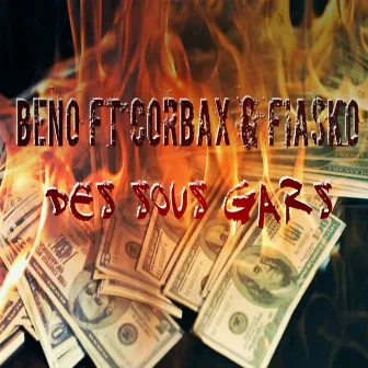 Des sous gars by Beno