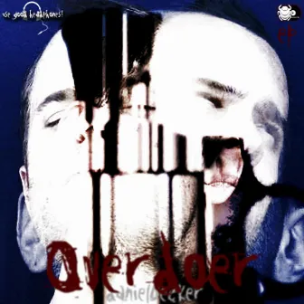 OVERDOER ep by Daniel Becker