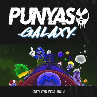 Galaxy (Mario Dubstep) by Punyaso