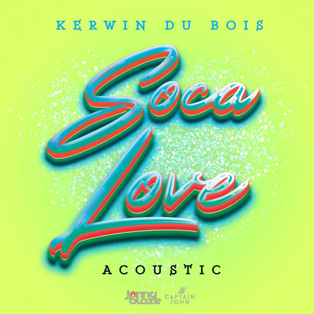 Soca Love - Acoustic