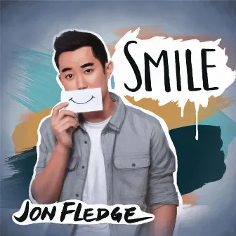 Smile by Jon Fledge