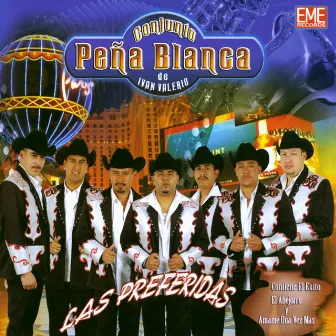 Las Preferidas by Conjunto Peña Blanca